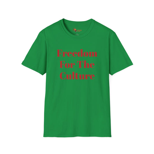 Freedom for the Culture Unisex Softstyle T-Shirt